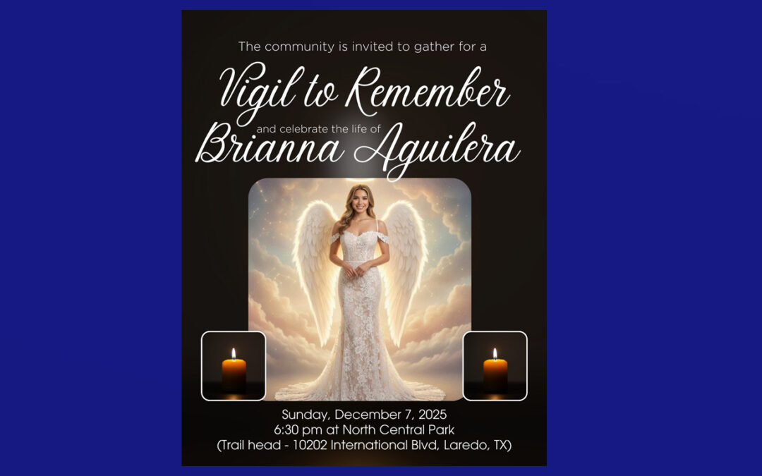 Laredo realiza vigilia en memoria de Brianna Aguilera para unir a la comunidad