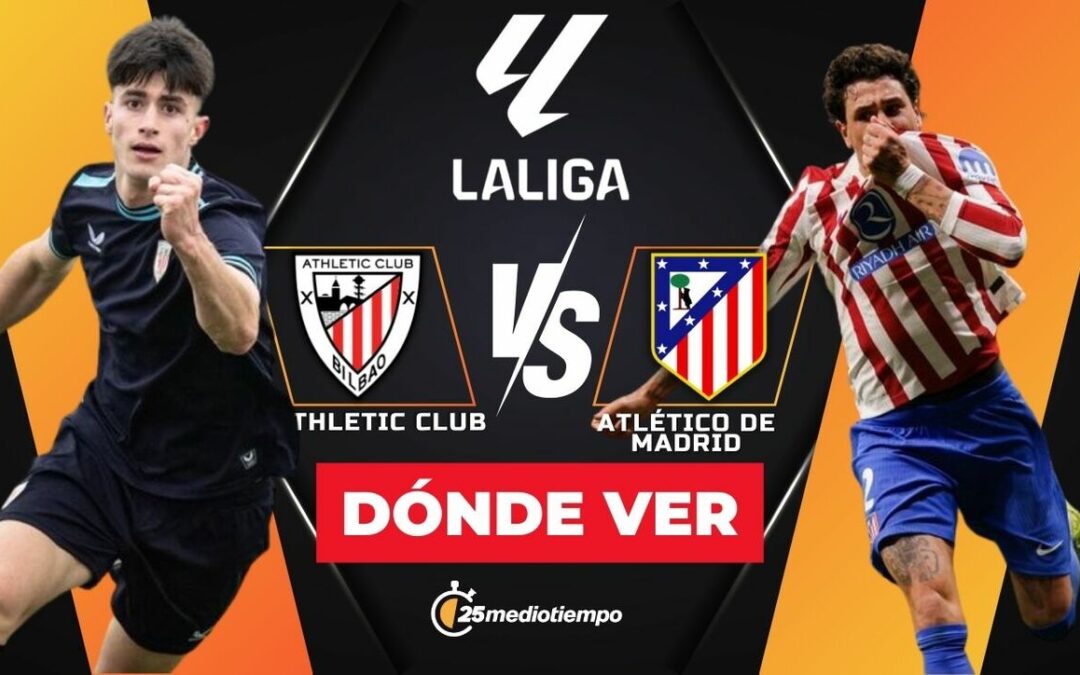 Athletic Club vs. Atlético de Madrid: Cómo seguir EN VIVO el partido de LaLiga 2025 de la Jornada 15